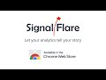 Signal Flare chrome extension