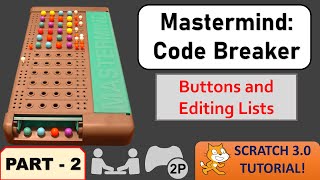 Mastermind: Code Breaker - Part 2 | Scratch 3.0 Tutorial | Just Finished Coding!