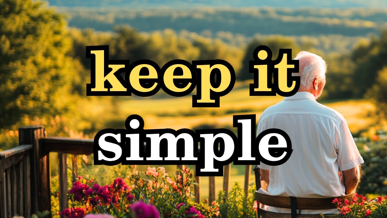Less is More: The Magic of a Simple Life