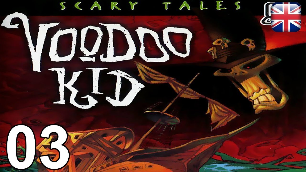 Voodoo Kid - [03/03] - English Walkthrough - No Commentary