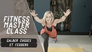 Galber ses cuisses et fessiers (20 min) - Fitness Master Class thumbnail