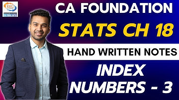 4 Tests of Adequacy | Index Number - 3 | CA Foundation Statistics | CA Parag Gupta | Dec 2023