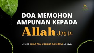 Doa Memohon Ampunan kepada Allah (eps. 10)