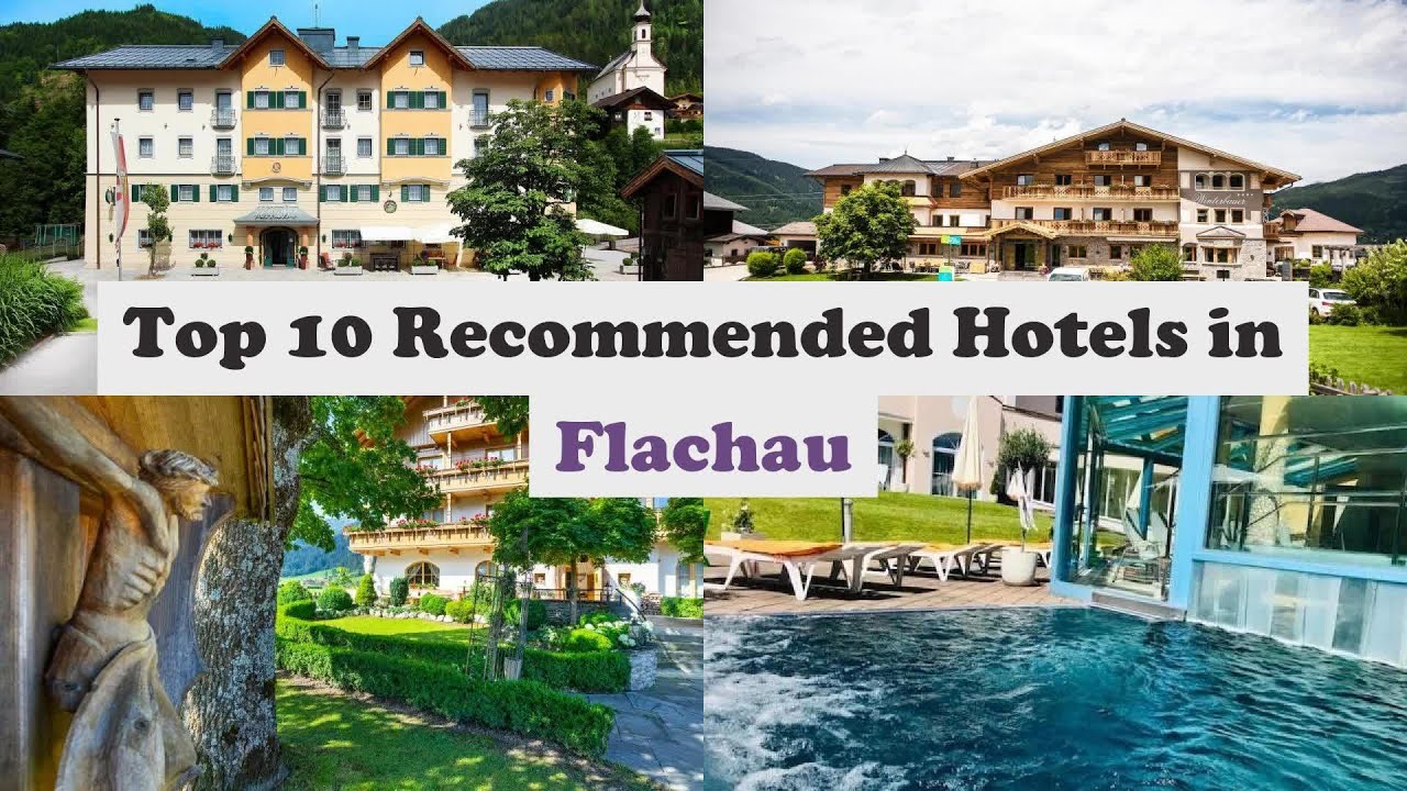 Top 10 Recommended Hotels In Flachau | Top 10 Best 4 Star Hotels In Flachau