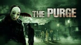 The Purge 😈👺× {Pt-1}