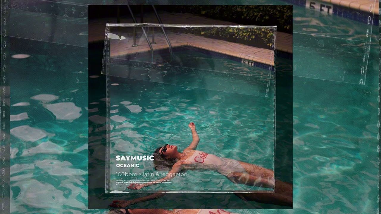 [FREE] Latin x Reggaeton x Type Beat | saymusic - oceanic [100bpm × latin & reggaeton] #latin