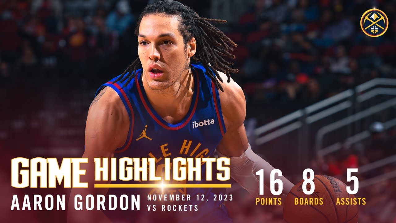 Aaron Gordon Full Game Highlights 11/12/23 vs. Rockets - YouTube
