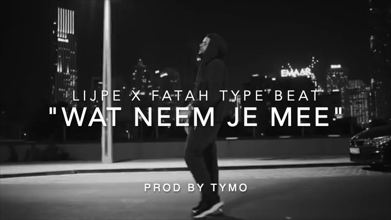 Lijpe x Fatah Type Beat 
