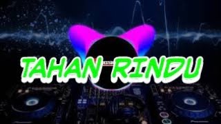 TERBARU| DJ QHELFIN - TAHAN RINDU| BY DJ DESA