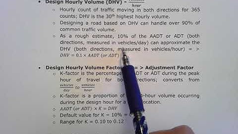 Traffic Engineering Data - AADT, ADT, DHV, K, DDHV, and D