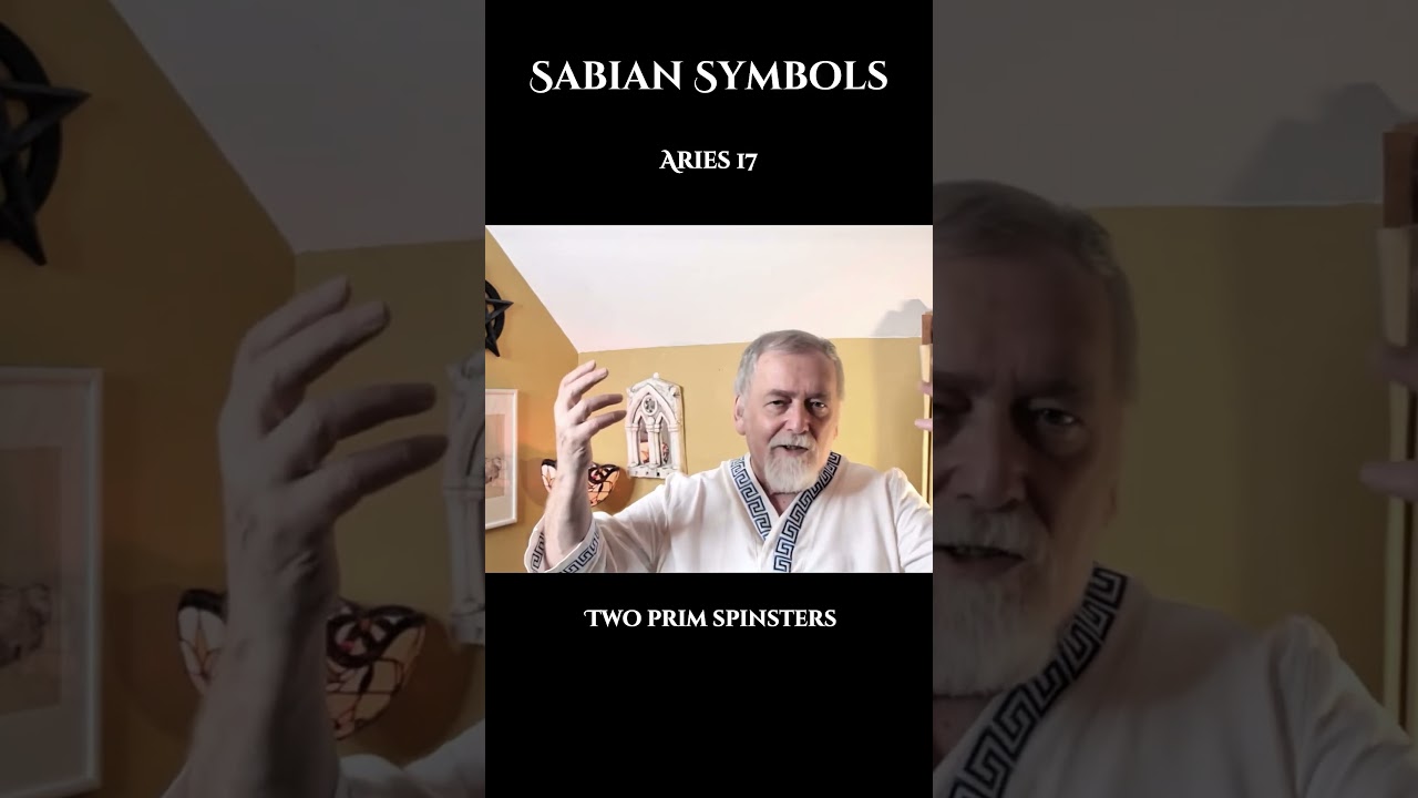 Sabian Symbols - Aries 17 - Two prism spinsters