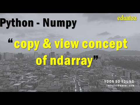 [PYTHON][numpy-11] ndarray의 copy & view 개념