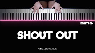 ENHYPEN - SHOUT OUT | Piano Karaoke Lyrics by Pianella Piano Karaoke