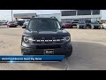 2023 Ford Bronco Sport Big Bend Harrisonville Raymore Peculiar Lees Summit Pleasant Hill