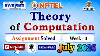 Theory of Computation Week 3 Assignment Answers#July2026#NPTELASSIGNMENTS#TheoryofComputation#Week3