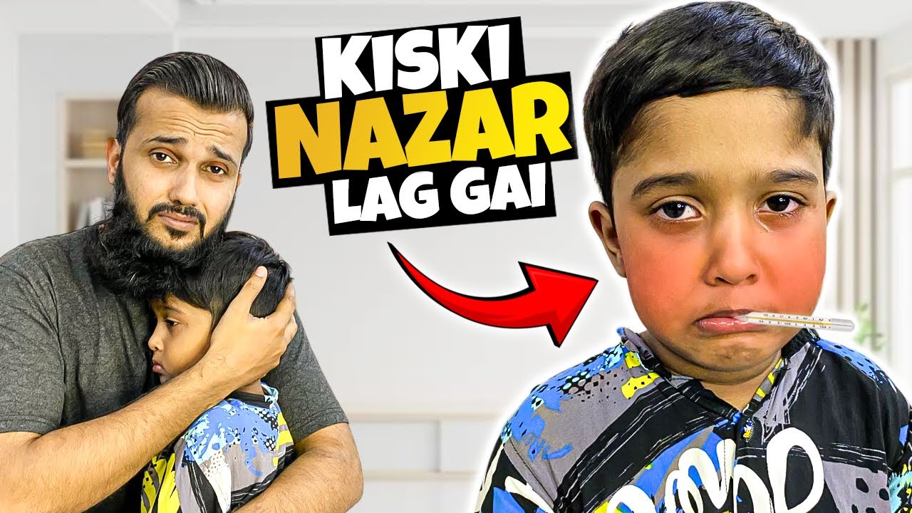 Hasan ko 🌡️ 103 Bukhar hogaya 😢 Fahad Bhai Official