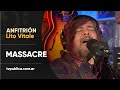 Massacre: Clavos y Globos - Anfitrión, Lito Vitale