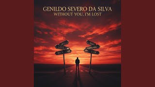 Without You, I'm Lost