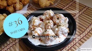 How to make Soft Dahi Vada | Dahi Bhalla | south indian dahi vada | thayir vadai recipe 2020