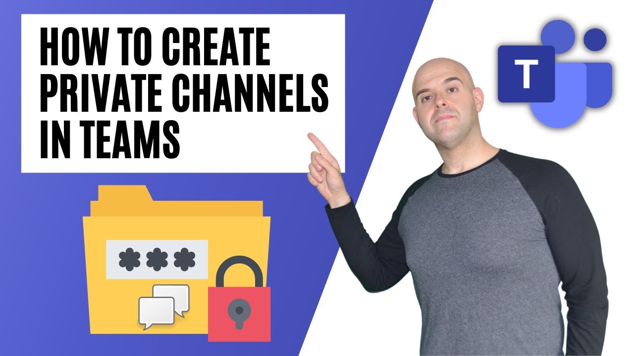 How To Create A Private Channel In Microsoft Teams - YouTube