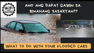 Ano ang mga Dapat Gawin pag Lumubog sa Baha ang Iyong Sasakyan