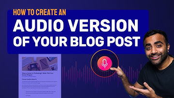 Text to Speech for WordPress | Add Audio Versions of Your Blog Posts
