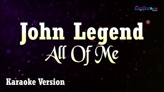 John Legend - All Of me (Karaoke Version)