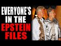 Everyone Is In The Epstein Files