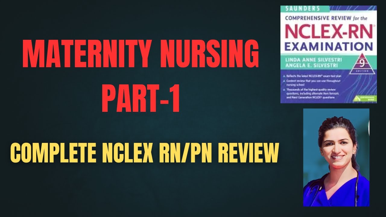 Maternity Nursing part-1 | NCLEX RN/PN Complete Review | Kaps Nursing ...