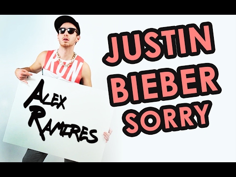 AleX T'eXpliK JUSTIN BIEBER - SORRY