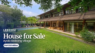 Luxury 5-Bedroom House in Ayala Alabang Beside Golf Course | PHP 550M | For Sale | Leechiu