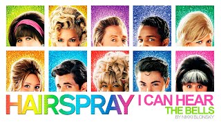 05. I Can Hear the Bells - Hairspray (2007)