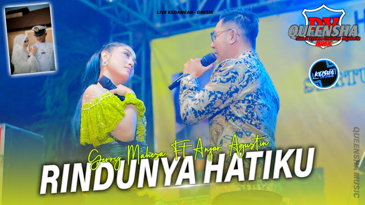 RINDUHNYA HATIKU - Gerry Mahesa Ft Anjar Agustin QUEENSHA MUSIC FT RENDI KENDANG 