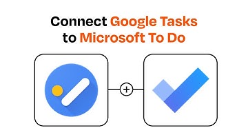 How to Connect Google Tasks to Microsoft To Do - Easy Integration