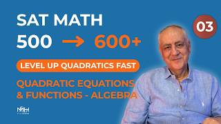 11B | Quadratic Equations and Functions — Digital SAT Math (600+)