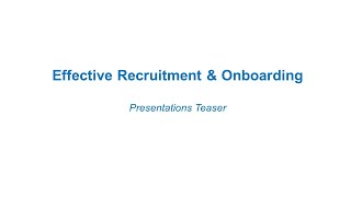 Effective Recruitment & Onboarding