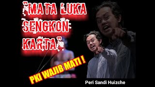 MATA LUKA SENGKON KARTA || PERI SANDI HUIZCHE || PUISI
