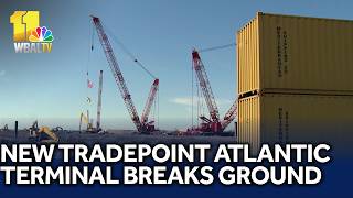 Officials break ground on new Tradepoint Atlantic terminal