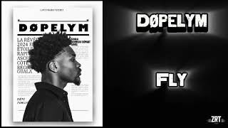 Dopelym - Fly Mp3