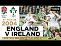 Ireland Stun World Champions England In Thriller! | Classic Highlights - 2004 | Guinness Six Nations