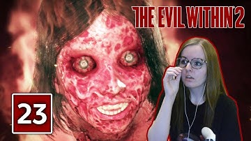 THAT IS MESSED UP | The Evil Within 2 Gameplay Walkthrough Part 23