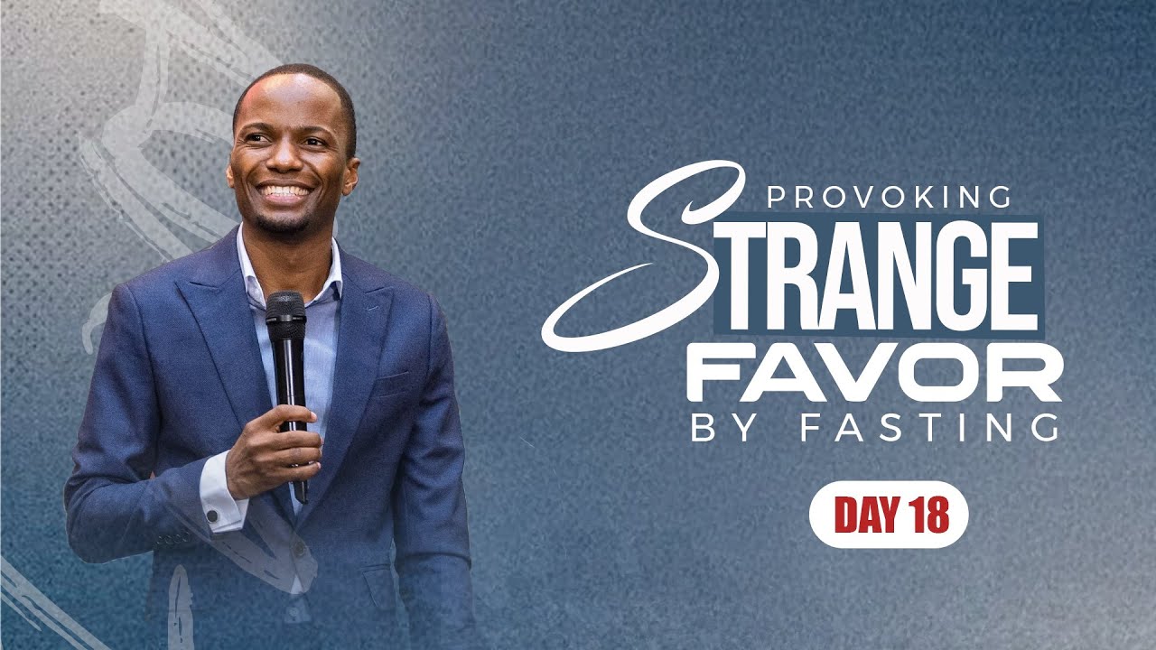 Day 18 | Provoking Strange Favor by Fasting | Part XVIII| Pastor Tony Osborn | 29th Jan 2026