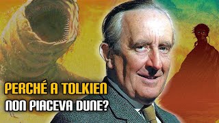 Perché a Tolkien non piaceva Dune?