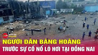 Tin Tức Chào Buổi Sáng Tin Tức Việt Nam Mới Nhất 25 Cập Nhật Diễn Biến Vụ Nổ Lò Hơi Ở Đồng Nai