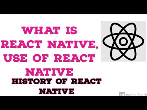 What is react native || why or who use react native || history of react-native || advantage of react