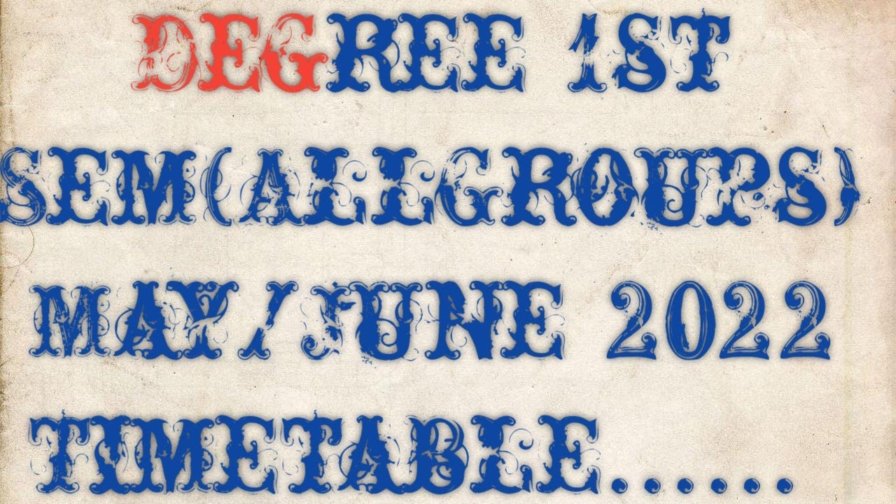 Degree 1st sem Timetable 2022