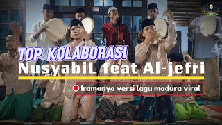 TOP KOLABORASI !!! IRHAM YA ALLAH LANA - NUSYABIL feat AL-JEFRI GULUK-GULUK SHOLAWAT HADRAH SUMENEP