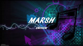 Eminem - Marsh (Lyrics)