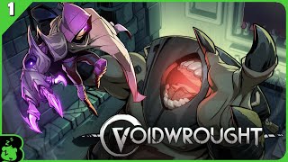 Burr Plays Voidwrought Part 1 | Twitch Stream [PC]