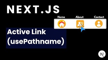 Next.js Active Links | Next.js usePathname Hook | Next js usePathname Hook Tutorials